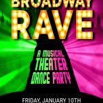 Broadway Rave