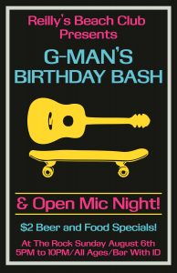 Reilly's Beach Party FREE Patio Bash/ G-Man's Open Mic Night Birthday Bash