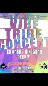 The Vibe Tribe 4/20 Fest