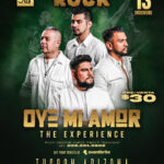 OYE MI AMOR The Experience — LIVE in Tucson!