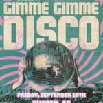 GIMME GIMME DISCO