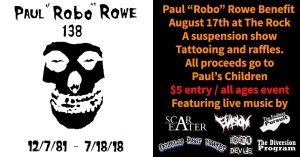 We are 138 Paul "Robo" Rowe Benefit at The Rock